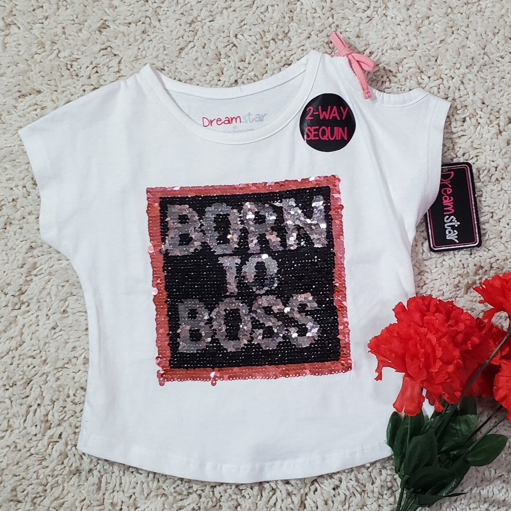 Dream Star ~ Toddler 2 Ways Sequin Tee White "BORN TO BOSS" Size 3T NWT